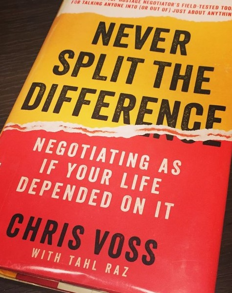 Never split the difference, negotiating as if your life depended on it